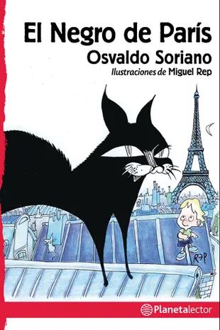 Una novela breve de Soriano para chicos y chicas de 9 años en adelante