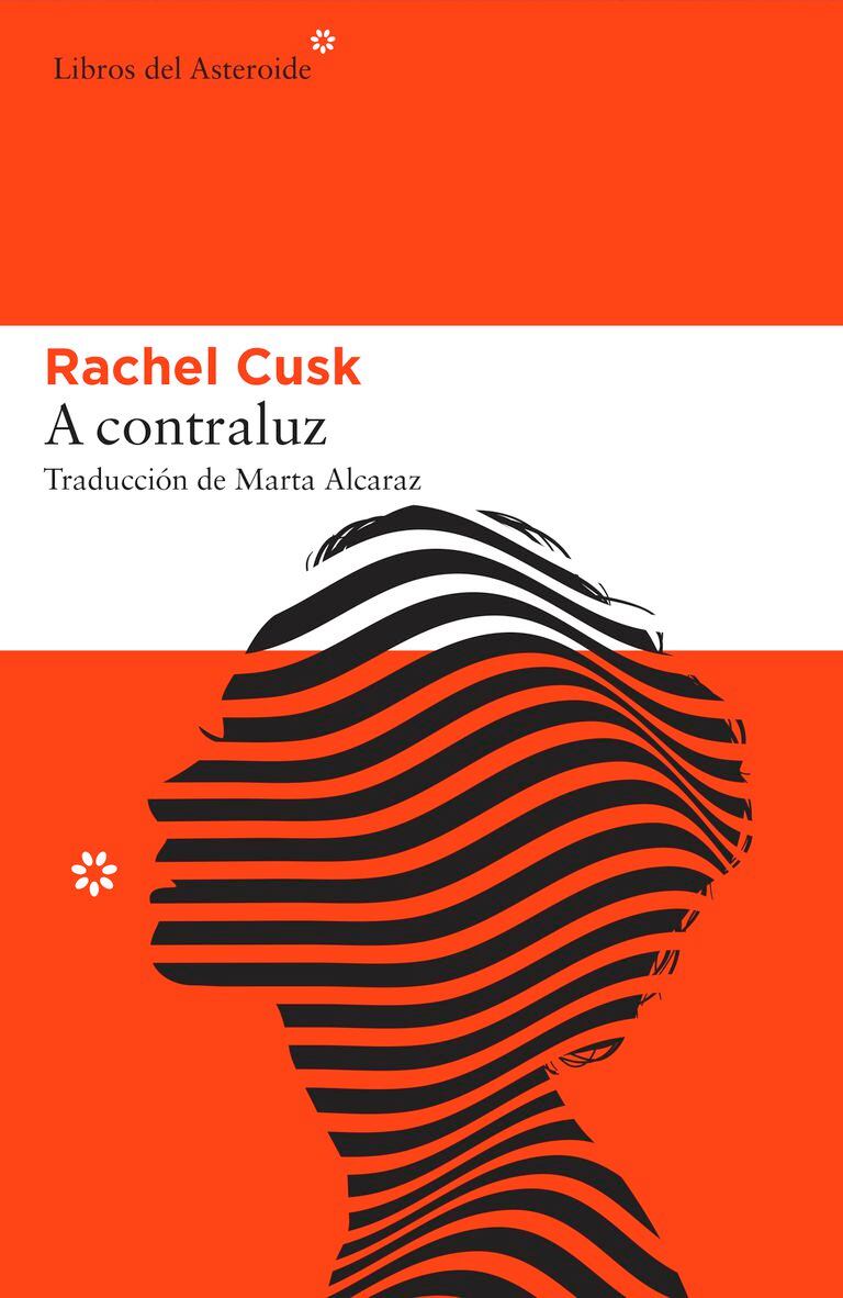 Backlit by Rachel Cusk (Asteroid Books)