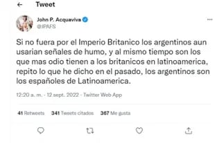 El tuit de John P. Acquaviva sobre los argentinos y el imperio británico recibió más de 300 mensajes como respuesta, en su mayoría, con fuertes críticas