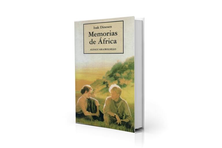 "Memorias de África", clásico de Isak Dinesen (Karen Blixen) llevado al cine en 1985 por Sydney Pollack