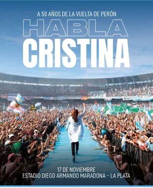 El afiche de propaganda del próximo acto de Cristina.