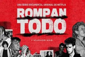 Rompan todo: el debate por el documental de Netflix sobre rock latinoamericano
