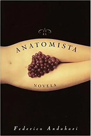 "El anatomista" de Federico Andahazi