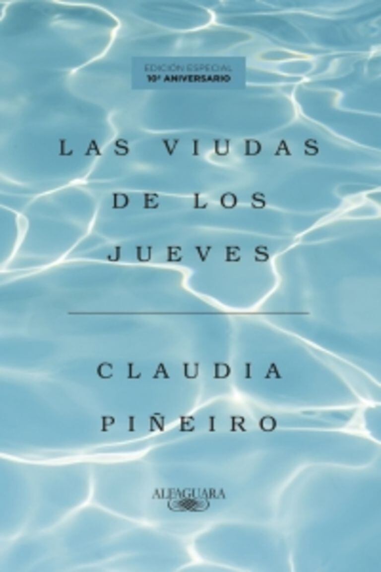 "Las viudas de los jueves" de Claudia Piñeiro