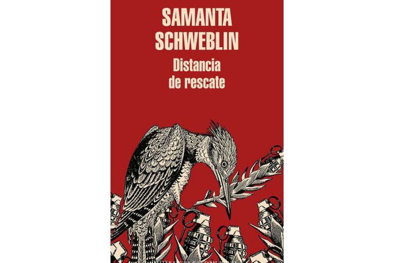 "Distancia de rescate" de Samanta Schweblin