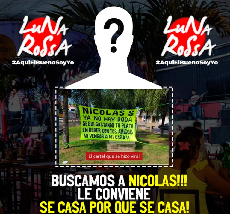 Some local businesses took advantage of what happened and undertook a search to find the whereabouts and identity of Nicolás S.