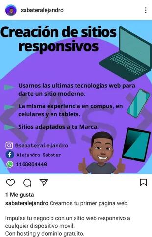 En su cuenta de Instagram, Alejandro promociona su trabajo como desarrollador web