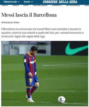 La cobertura de la desvinculación de Messi del Barcelona que hizo el diario italiano Corriere della Sera.