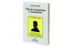 Reseña: Vida de Guastavino y Guastavino, de Andrés Barba