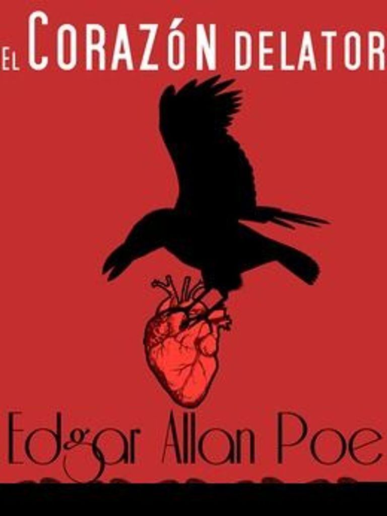 Corazón delator - Edgar Allan Poe