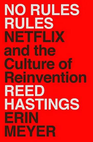 No Rules rules, el libro de Reed Hastings, CEO de Netflix