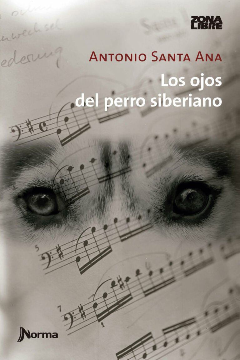 "Los ojos del perro siberiano" de Antonio Santa Ana