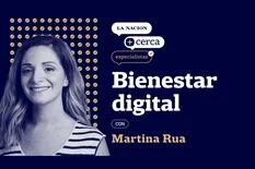 LN + Cerca Especialistas: Martina Rua responde las preguntas de los suscriptores en un evento exclusivo
