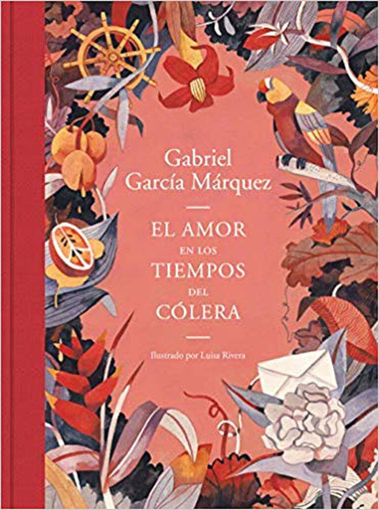 "El amor en los tiempos de cólera" de Gabriel García Márquez