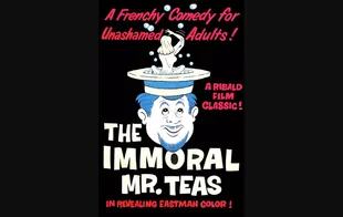 The Inmoral Mr. Teas, el film debut de Meyer.