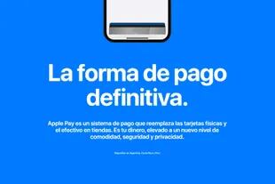 La Argentina es, junto con Perú y Costa Rica, uno de los pocos países de América latina donde funciona Apple Pay