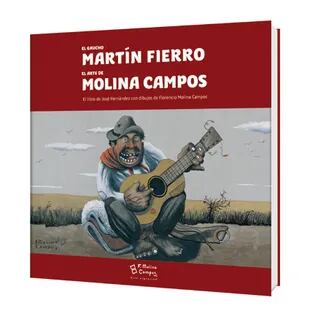 Edición acompañada de una selección de obras de Molina Campos