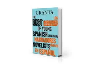 Portada de la edición del número 23 de "Granta en Español", con relatos de veinticinco escritores sub-35 de América Latina y España