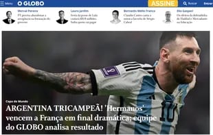 Así tituló O Globo el triunfo argentino en la Copa del mundo Qatar 2022