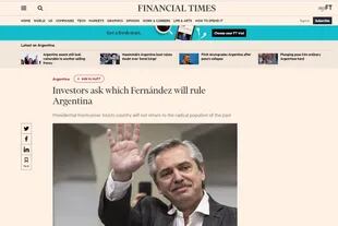 "Los inversores se preguntan cuál Fernández gobernará en la Argentina" es el título de la nota