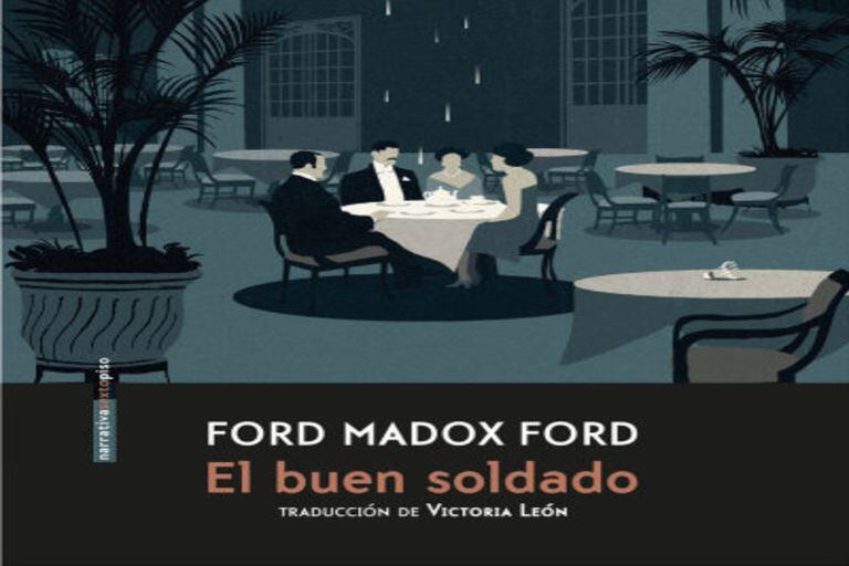 "El buen soldado" de Ford Madox Ford