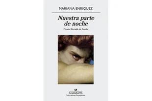 &quot;Nuestra parte de noche&quot;, de Mariana Enriquez