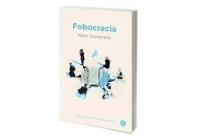 Reseñas: Fobocracia, de Peter Sloterdijk