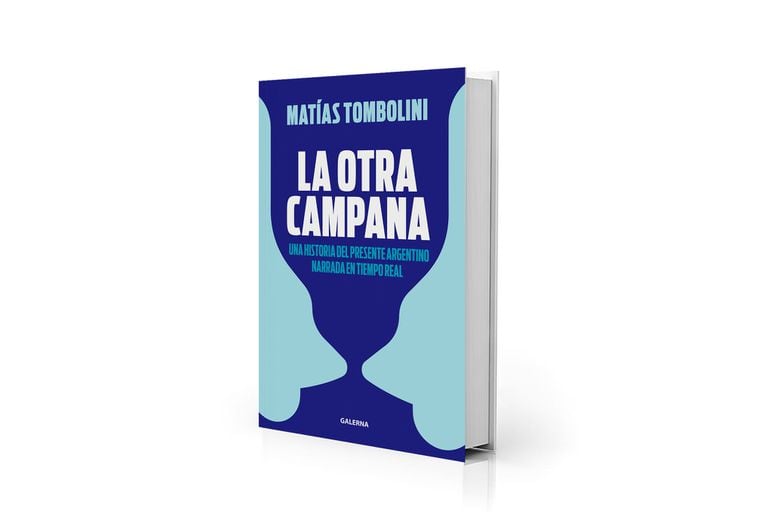 "La otra campana" (Galerna), el último de los cinco títulos publicados por el vicepresidente del Banco Nación Matías Tombolini