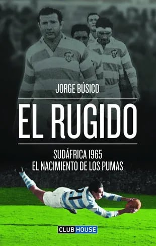 El libro escrito por Jorge Búsico, columnista de La Nación deportiva, es editado por Club House Publishers y saldrá a la venta en los próximos días