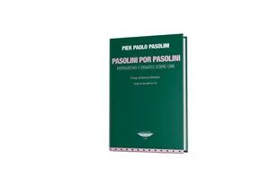 Portada de "Pasolini por Pasolini", publicado por El Cuenco de Plata"