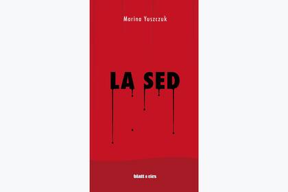 La Sed, de Marina Yuszczuk