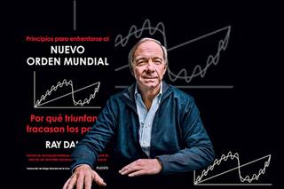 Ray Dalio y el nuevo orden económico mundial