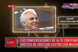 En LAM revelaron los audios intimos de Cristian Castro