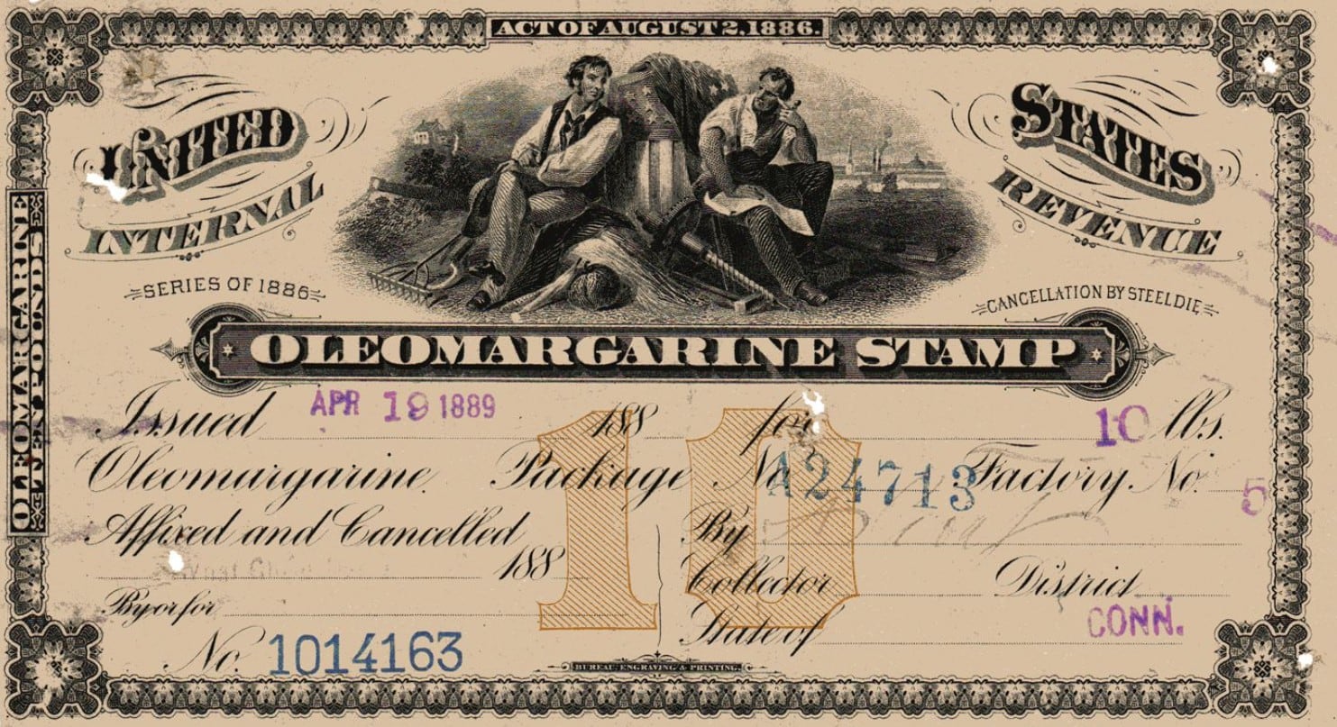 En 1886, el Congreso de los Estados Unidos aprobó la Oleomargarine Act, que estableció un impuesto federal a la margarina