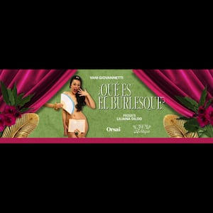 QUE ES EL BURLESQUE