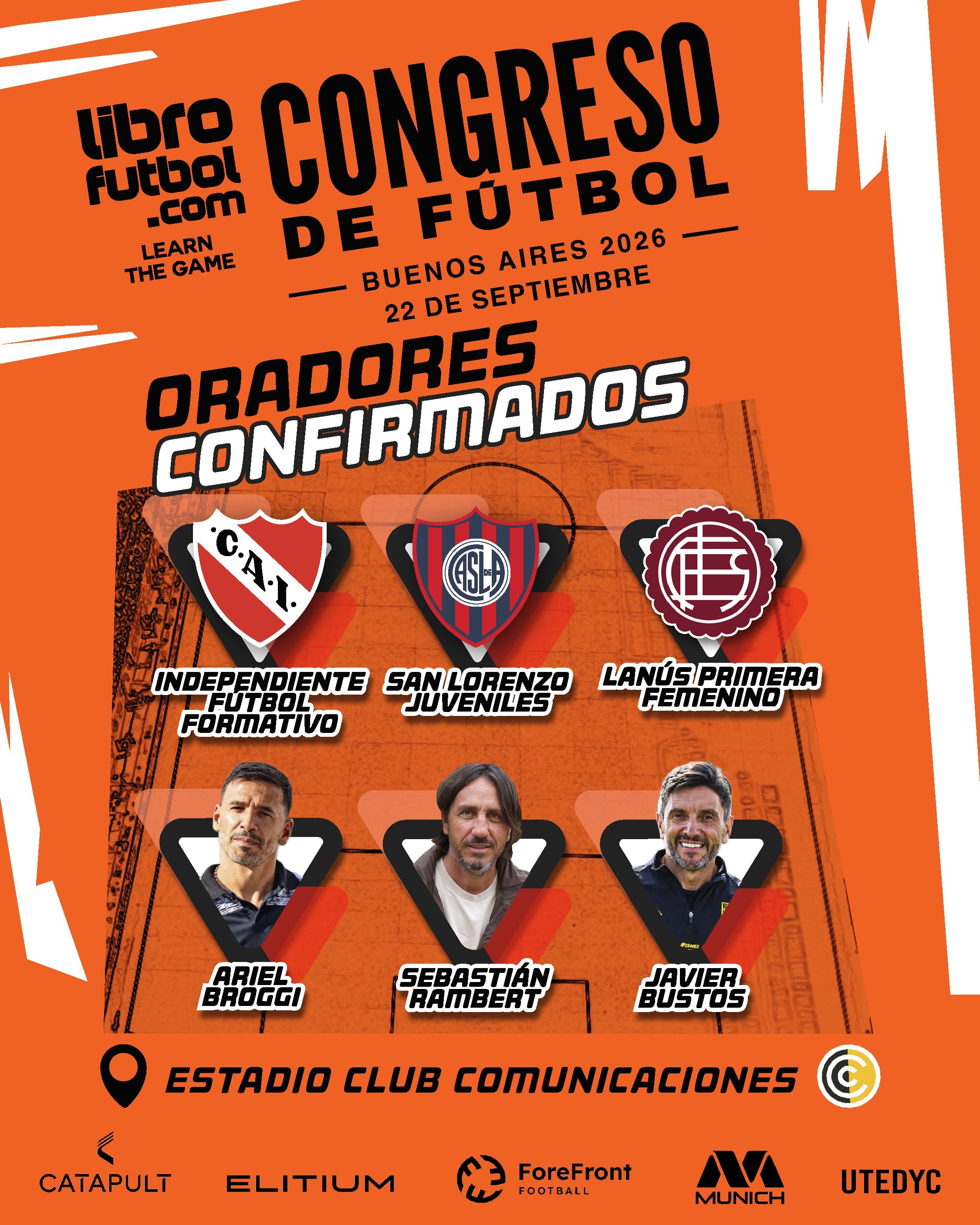 Ariel Broggi, Sebastián Rambert y Javier Bustos, entre los expositores del Congreso de Fútbol organizado por