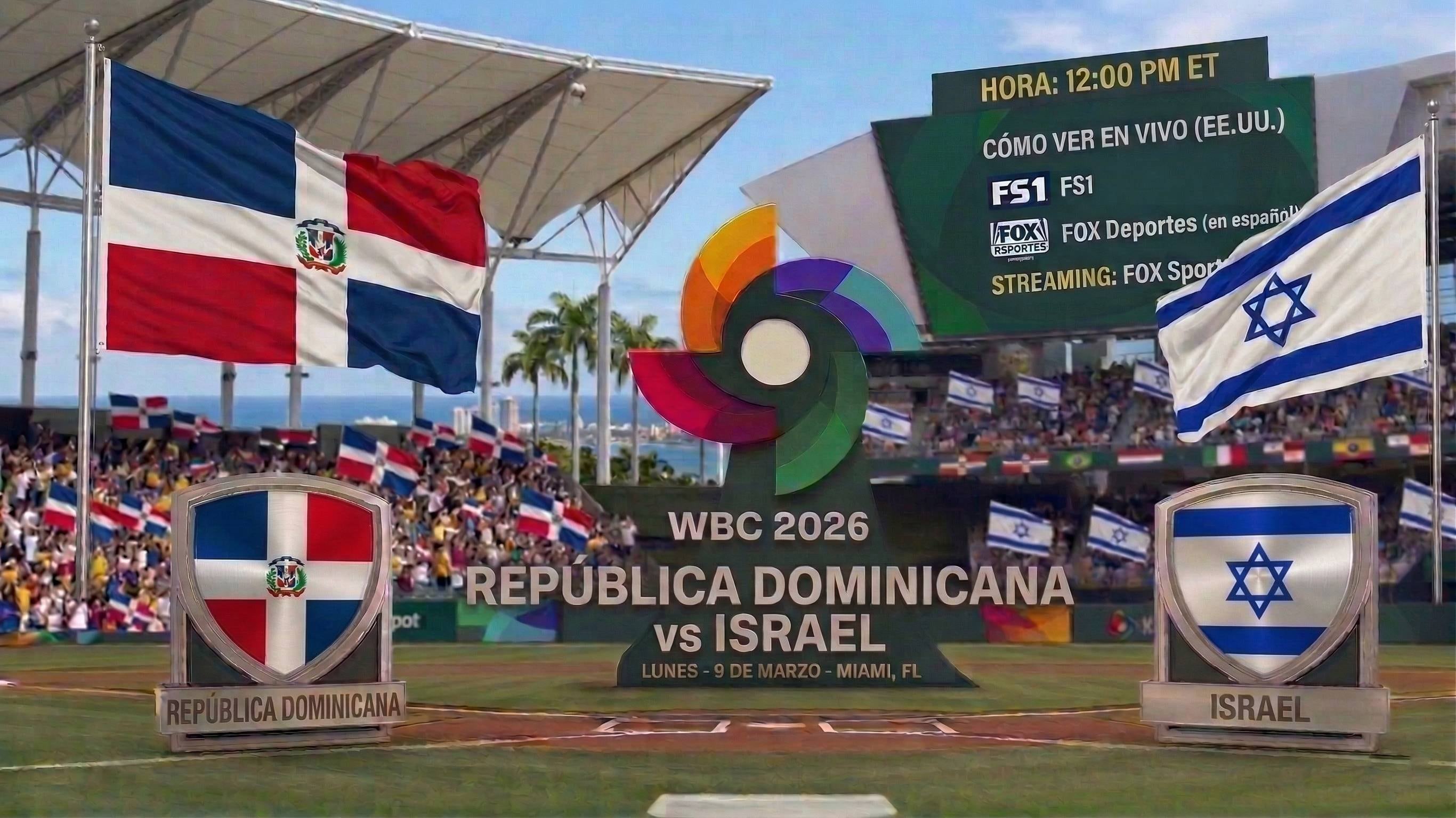 República Dominicana vs. Israel, hoy: hora y cómo ver en vivo el Clásico Mundial de Béisbol en EE.UU.