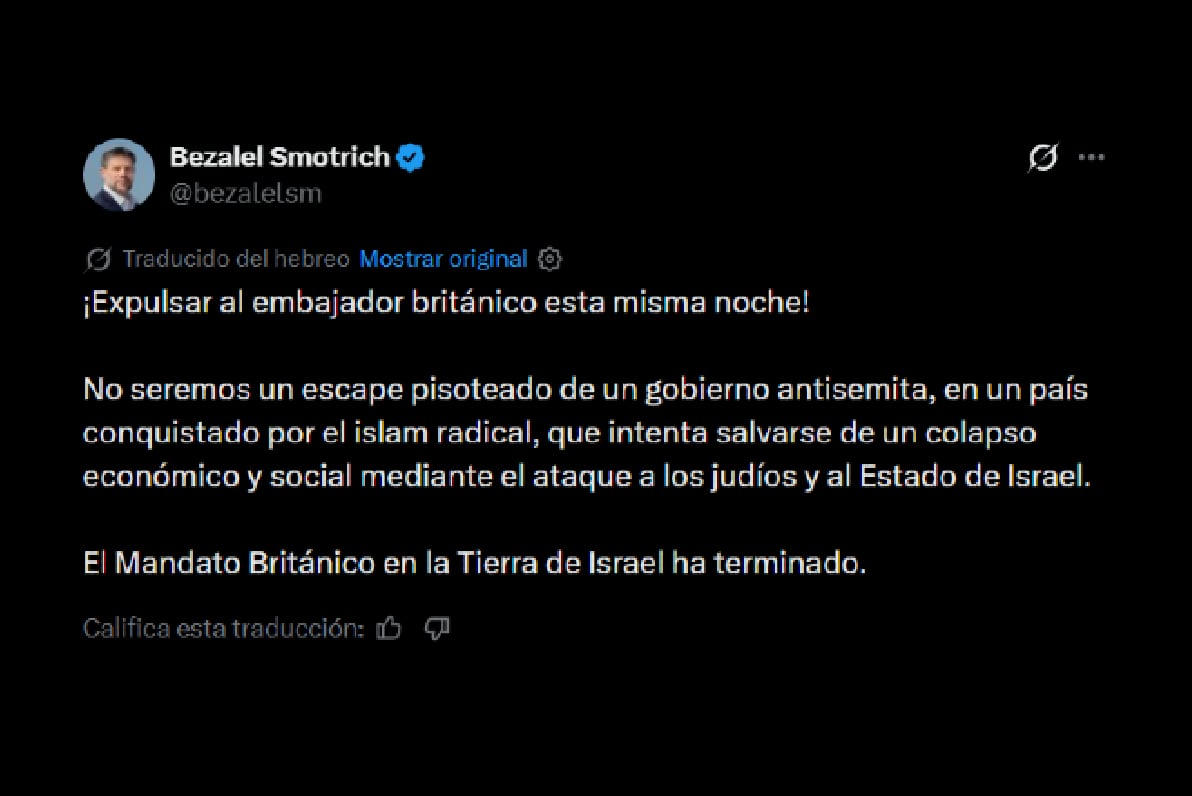 El ministro de Finanzas israelí, Bezalel Smotrich pidió por la remoción del embajador británico en el país