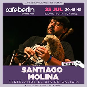 Santiago Molina - Festejamos el día de Galicia