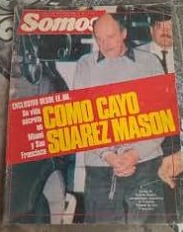Suárez Mason en la tapa de la revista Somos cuando fue detenido y extraditado a la Argentina