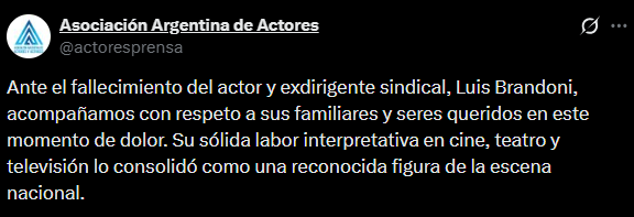 El comunicado de la Asociación Argentina de Actores por la muerte de Luis Brandoni