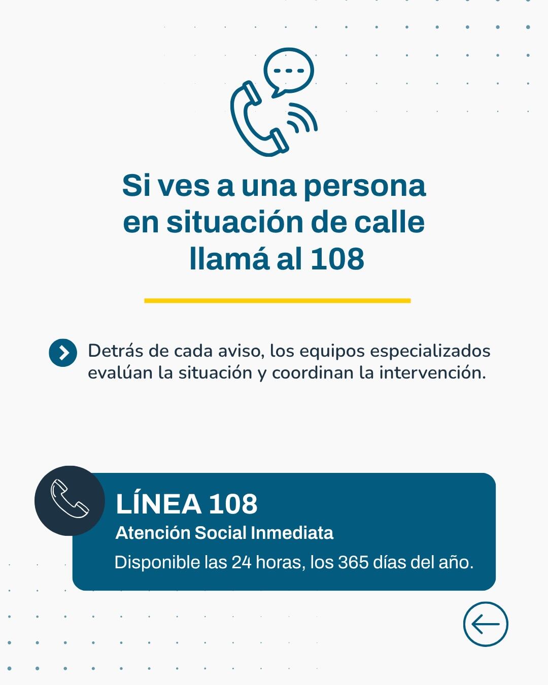 Ante la presencia de personas en situación de calle, el Gobierno de la Ciudad de Buenos Aires invita a comunicarse con la línea de ayuda 108