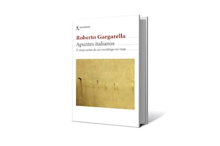 Reseña: Apuntes italianos, de Roberto Gargarella