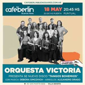 Orquesta Victoria presenta su nuevo disco "Tangos Bohemios"
