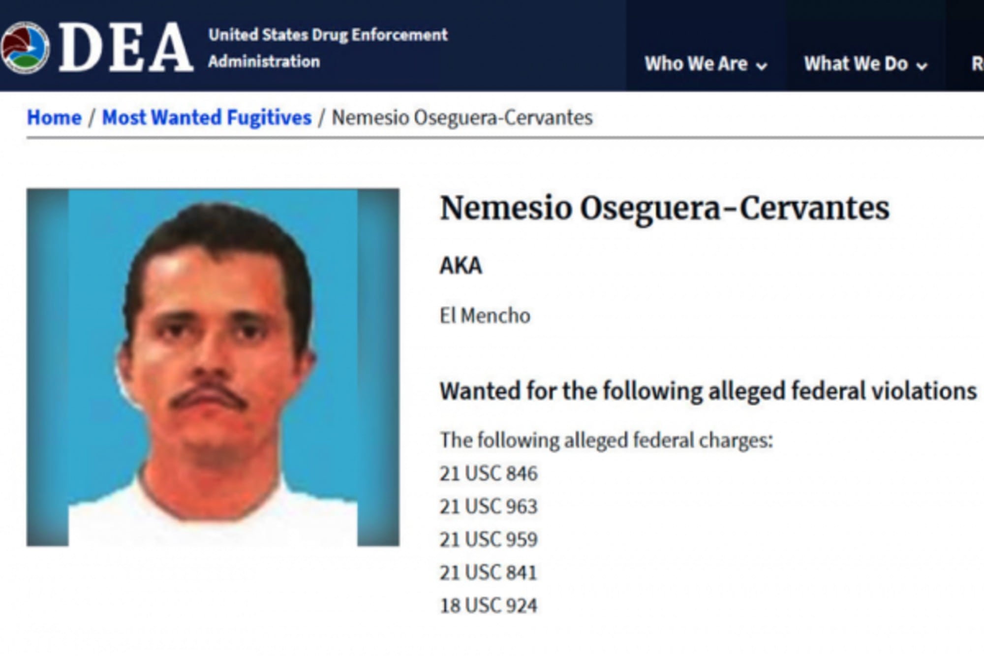 El Mencho era uno de los fugitivos más buscados por la DEA