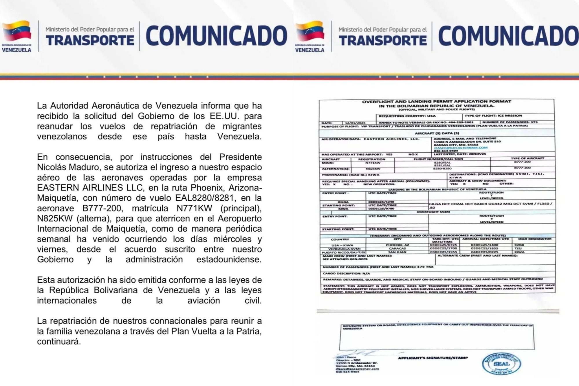 Las autoridades de Venezuela indicaron que la administración de Trump hizo el pedido