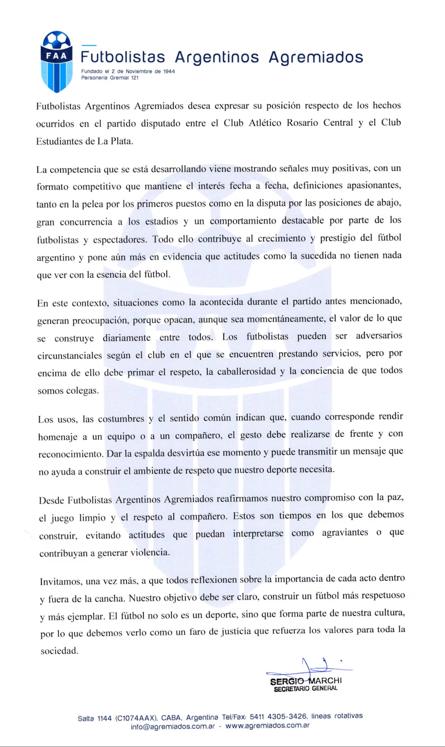 Futbolistas Argentinos Agremiados publicó este martes un comunicado contra la acción de los jugadores de Estudiantes por haber dado la espalda a los de Rosario Central en Arroyito.