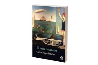 Reseña: El tren detenido, de Carlos Hugo Sánchez