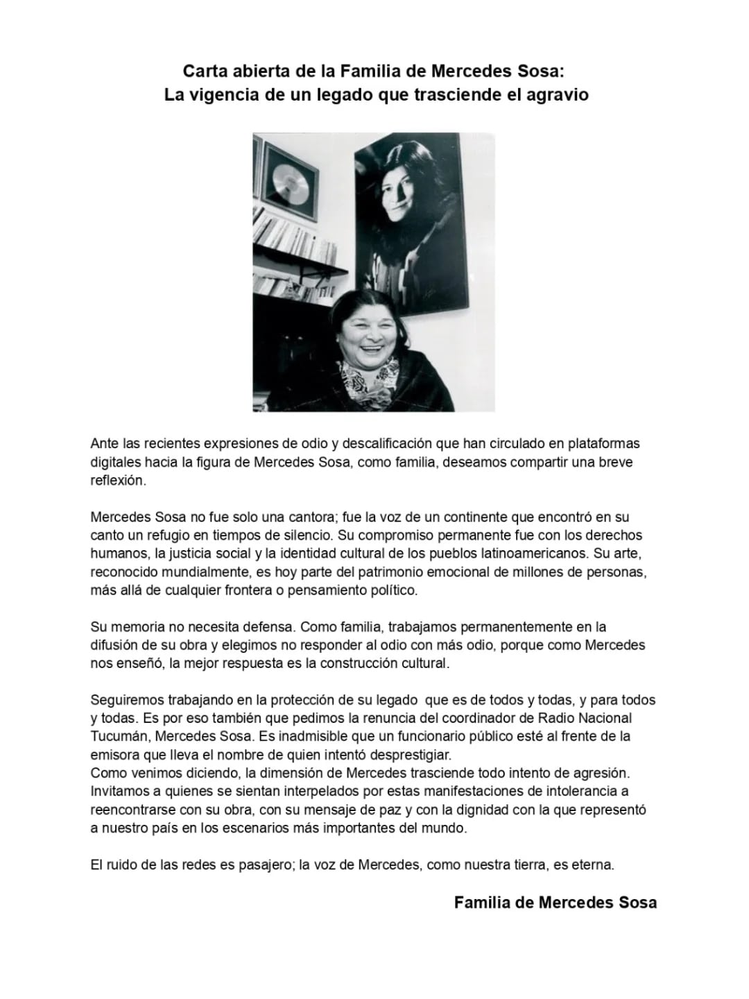 Tras los agraviantes comentarios sobre Mercedes Sosa del coordinador de Radio Nacional Tucumán, la familia de la artista emitió un comunicado 7 Carta abierta de la familia de Mercedes Sosa
