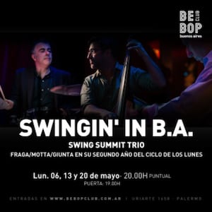 Swing Summit Trío: Swingin' in BA